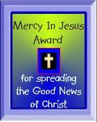 for Spreading the Good News of Christ